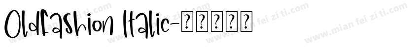 Oldfashion Italic字体转换